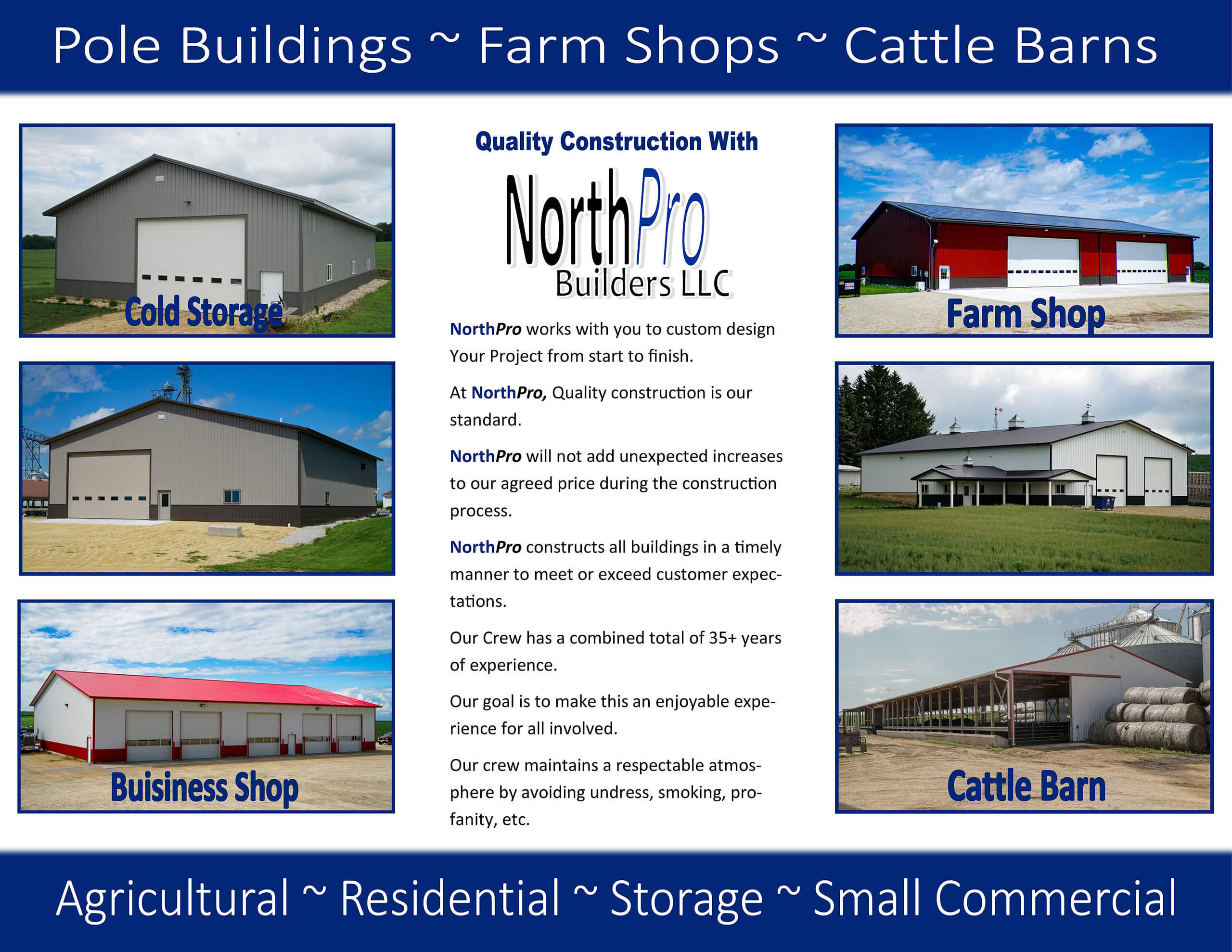A promotional flyer for NorthPro Builders LLC displays images of cold storage, farm shop, business shop, and cattle barn buildings with descriptions of their construction services.